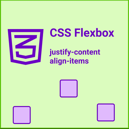 CSS justify-content align-items