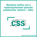 featured image thumbnail for post CSS - narożna ramka z wykorzystaniem pseudo selektorów ::before i ::after.
