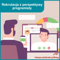 featured image thumbnail for post Rekrutacja z perspektywy programisty z 3-letnim doświadczeniem.
